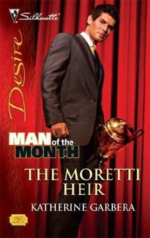 [The Moretti Legacy 01] • The Moretti Heir